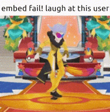 a cartoon character is dancing on a stage with a caption that says " embed fail laugh at this user "