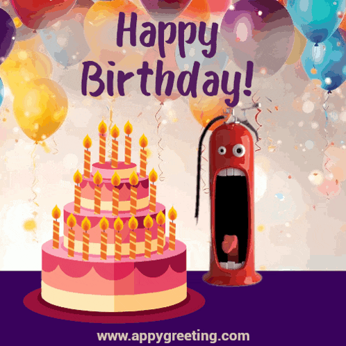 a birthday card with a cake and a fire extinguisher with a face on it