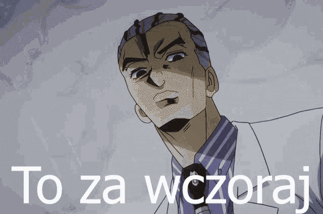 a cartoon of a man in a suit and tie with the words to za wczoraj written below him