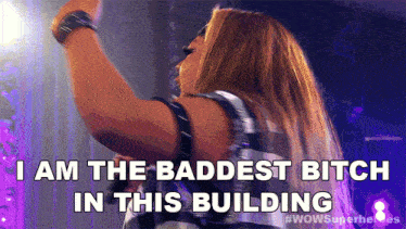I Am The Baddest Bitch In This Building Reina Del Rey GIF - I Am The Baddest Bitch In This Building Reina Del Rey Wow Women Of Wrestling GIFs