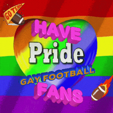 a rainbow heart with the words have pride gay football fans