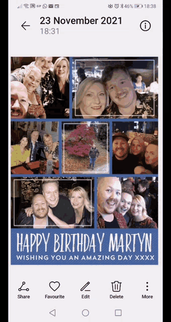 a phone screen shows a collage of photos with the words happy birthday martyn wishing you an amazing day xxx