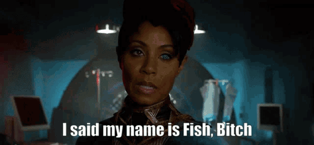 a woman says i said my name is fish bitch in a dark room