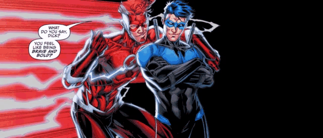 two comic book characters are standing next to each other and one of them says what do you say dick