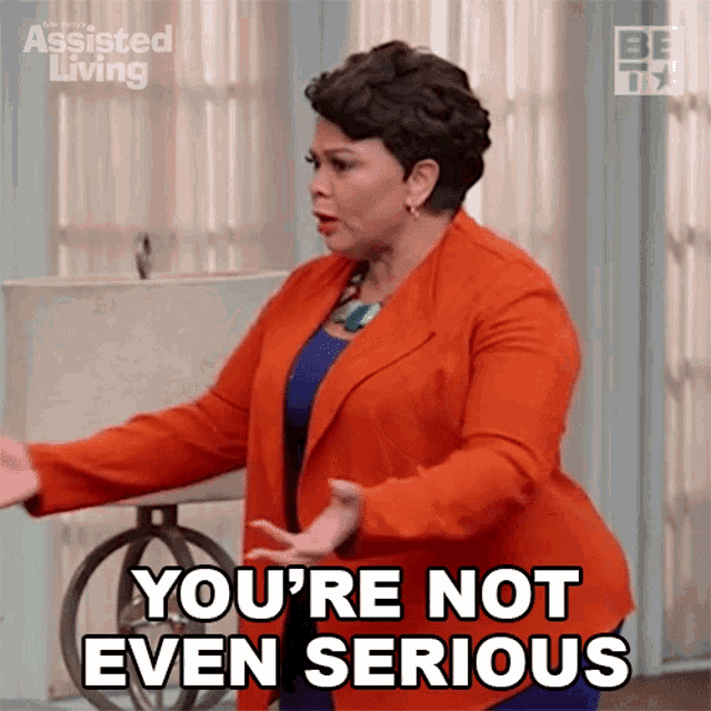 Youre Not Even Serious About It Cora GIF - Youre Not Even Serious About It Cora Assisted Living GIFs