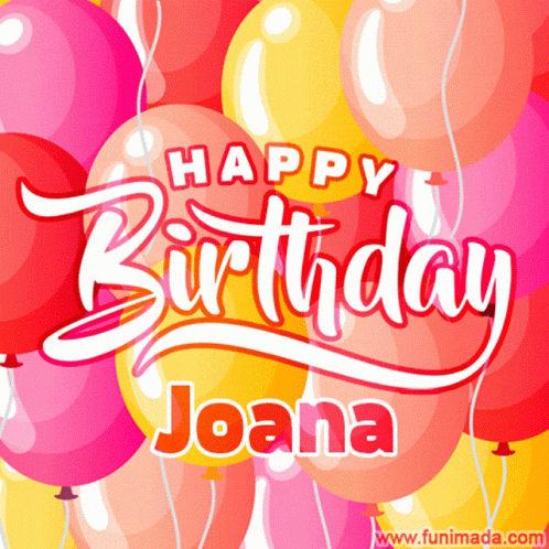 Happy Birthday Joana GIF - Happy Birthday Joana GIFs