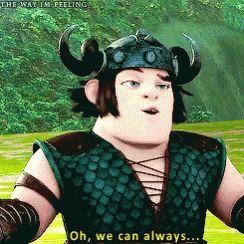 Snotlout We Can Always Kill GIF - Snotlout We Can Always Kill Httyd GIFs