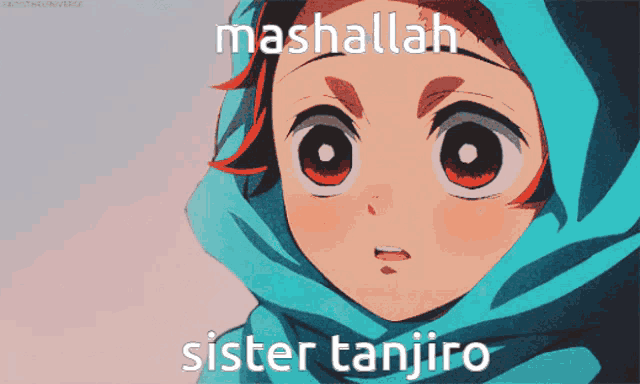 a picture of a girl with red eyes and the words mashallah sister tanjiro