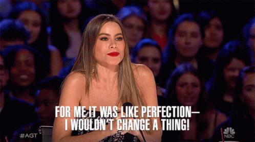 For Me It Was Like Perfection I Wouldnt Change A Thing Sofia Vergara GIF - For Me It Was Like Perfection I Wouldnt Change A Thing Sofia Vergara Americas Got Talent GIFs
