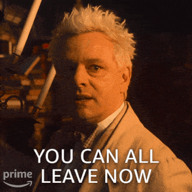 You Can All Leave Now Aziraphale GIF - You Can All Leave Now Aziraphale Michael Sheen GIFs