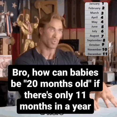 a man talking about how babies can be 20 months old