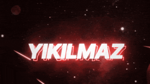 the word yikilmaz is glowing in the dark