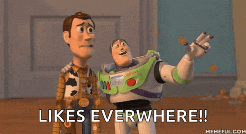 woody and buzz lightyear from toy story are standing next to each other and saying likes everywhere !