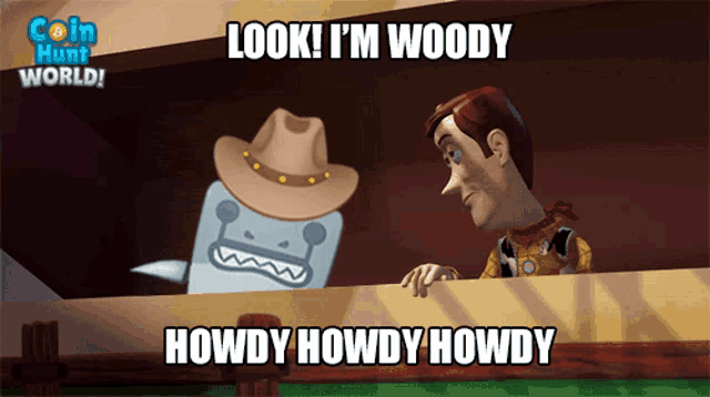 a cartoon of woody talking to a robot that says look i 'm woody howdy howdy howdy