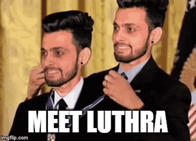 two men in suits and ties are standing next to each other and the caption reads meet luthera