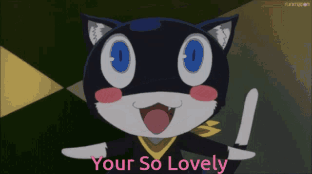 a cartoon cat says " your so lovely " on the bottom
