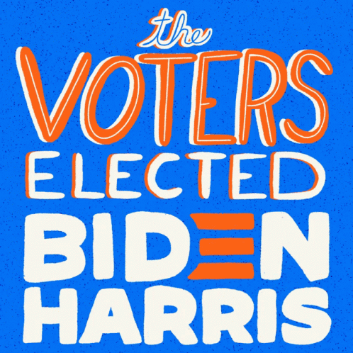 Thee Voters Elected Biden Harris Biden GIF - Thee Voters Elected Biden Harris Biden Biden Harris GIFs