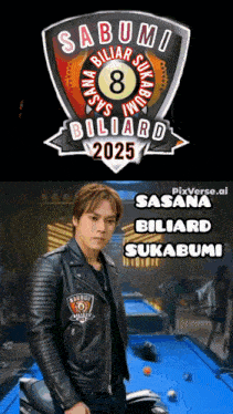 a man in a leather jacket stands in front of a pool table with the words sabumi biliar sukabumi on the top