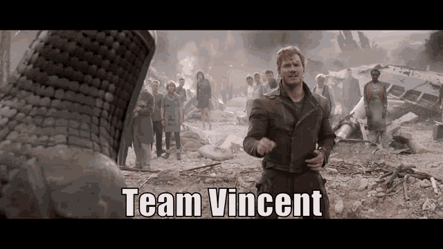 Vincent Team Vincent GIF - Vincent Team Vincent Vincent Starlord GIFs