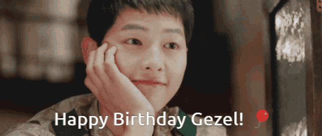 a young man with his hand on his face and the words happy birthday gezel behind him