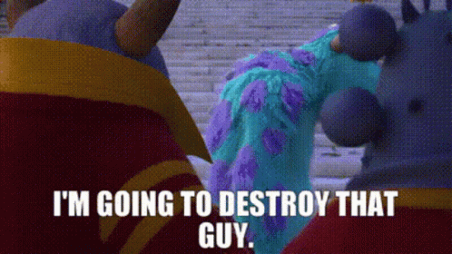 Monsters University Sully GIF - Monsters University Sully Im Going To Destroy That Guy GIFs