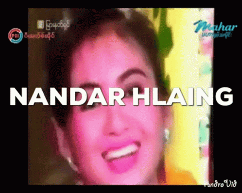 Nandar နန္ဒာလှိုင် GIF - Nandar နန္ဒာလှိုင် Happy GIFs