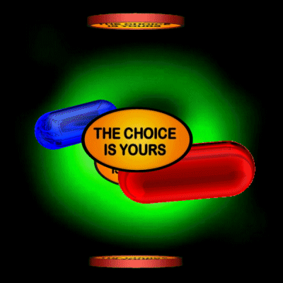Red Pill Or Blue Pill Your Choice GIF - Red Pill Or Blue Pill Your Choice The Choice Is Yours GIFs