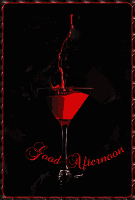 a picture of a martini glass with the words good afternoon