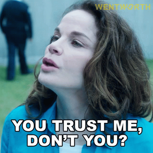 You Trust Me Dont You Sonia Stevens GIF - You Trust Me Dont You Sonia Stevens Wentworth GIFs