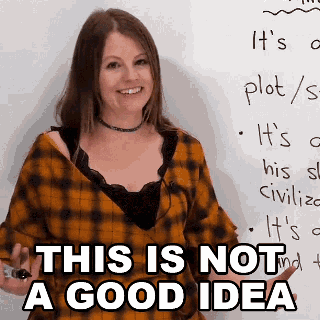 This Is Not A Good Idea Emma GIF - This Is Not A Good Idea Emma Learn English With Emma GIFs