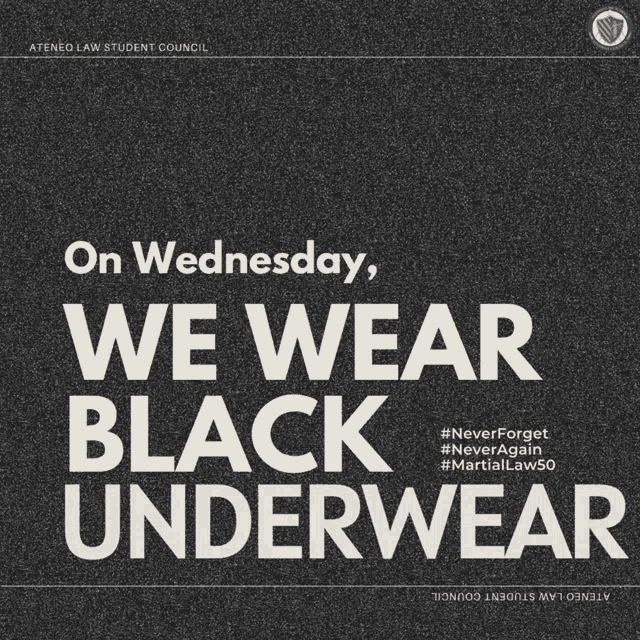 a poster for the ateneo law student council says we wear black underwear