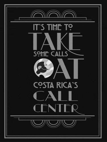 a poster that says it 's time to take some calls cat at costa rica 's call center