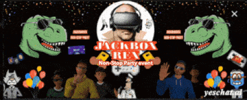 a poster for a non-stop party event called jackbox rex