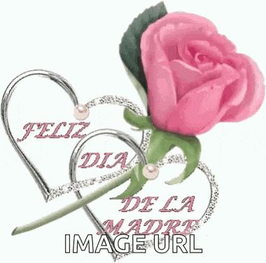 a pink rose is surrounded by two silver hearts and the words feliz dia de la madre image url
