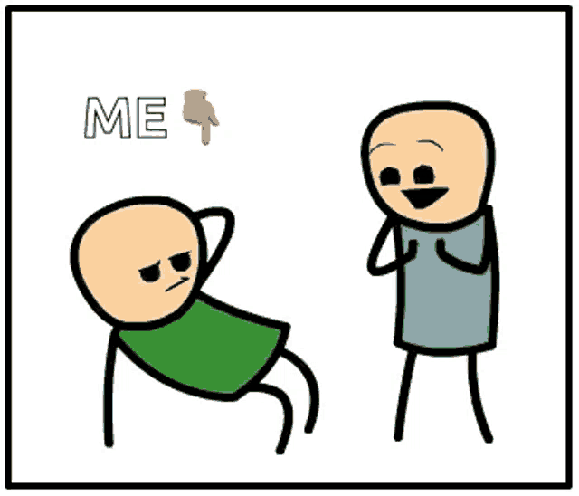 two stick figures are standing next to each other and one of them is laying down and the other is smiling .