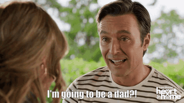 a man says i 'm going to be a dad in front of a woman