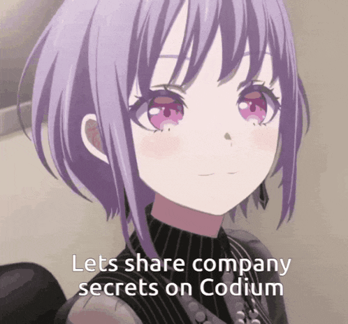a purple haired anime girl with the words lets share company secrets on sodium