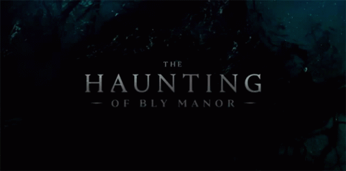 Title The Haunting Of Bly Manor GIF - Title The Haunting Of Bly Manor Introduction GIFs