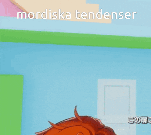a cartoon drawing of a person with red hair and the words mordiska tendensener above them