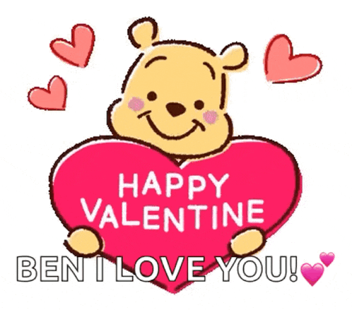 winnie the pooh is holding a heart that says happy valentine ben i love you !