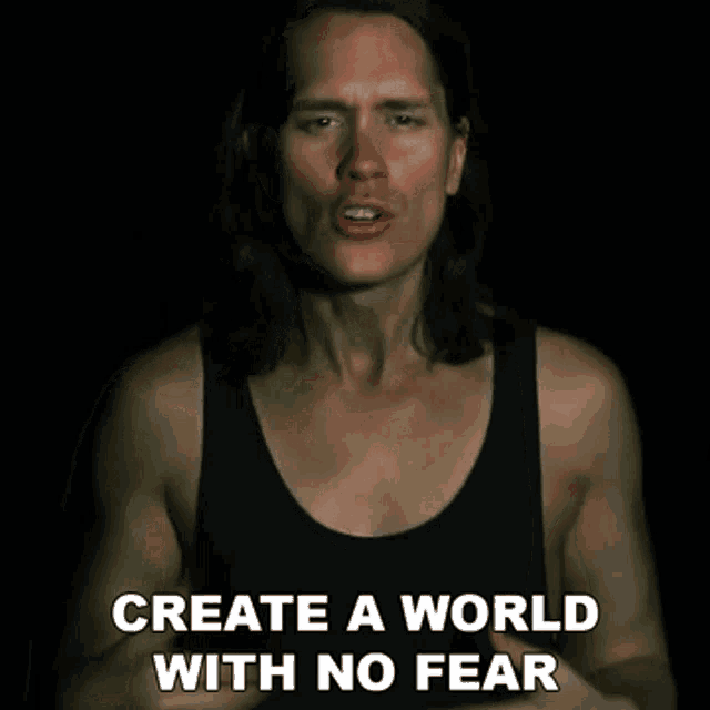 Create A World With No Fear Pellek GIF - Create A World With No Fear Pellek Per Fredrik Asly GIFs