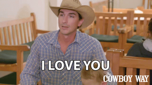 I Love You Cody Harris GIF - I Love You Cody Harris The Cowboy Way GIFs
