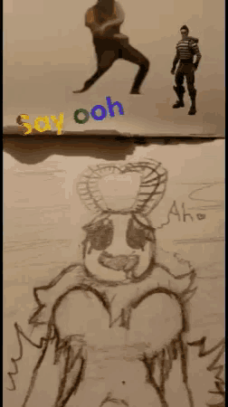 a drawing of a man with the words say ooh written on top