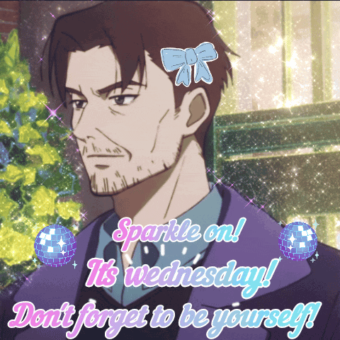 a picture of a man with the words sparkle on it 's wednesday and do n't forget to be yourself