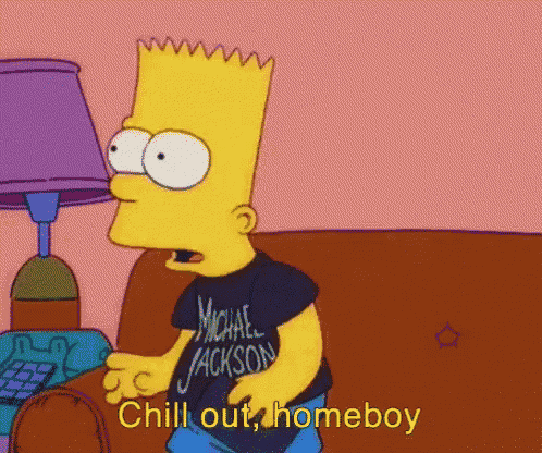 bart simpson is wearing a michael jackson shirt and says chill out homeboy