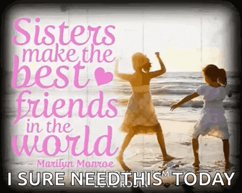 a picture of two girls on the beach with a quote by marilyn monroe