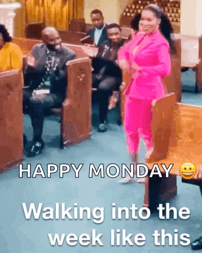 a woman in a pink suit is walking into a church with the caption happy monday walking into the week like this