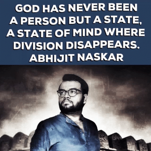 Abhijit Naskar Naskar GIF - Abhijit Naskar Naskar Enlightenment GIFs