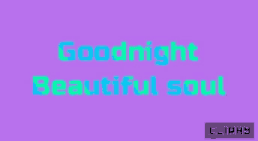 a purple background with the words " goodnight beautiful soul "