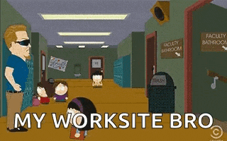 a cartoon of a man standing in a hallway with the words `` my worksite bro '' written below him .